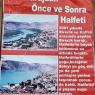 Halfeti'nin önemli bir bölümü Birecik Barajı'nın yapılması ile sular altında kalmış.